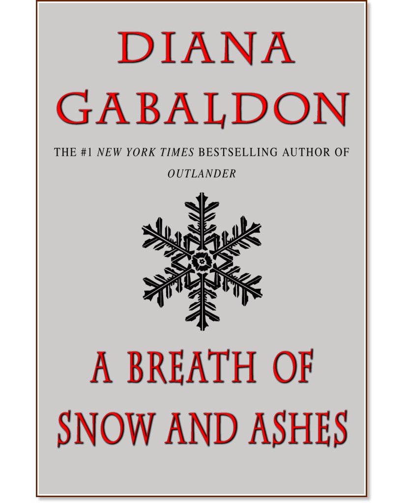 ����������� - ����� 6: A Breath of Snow and Ashes (��������� �������) - ����� �������� - �����