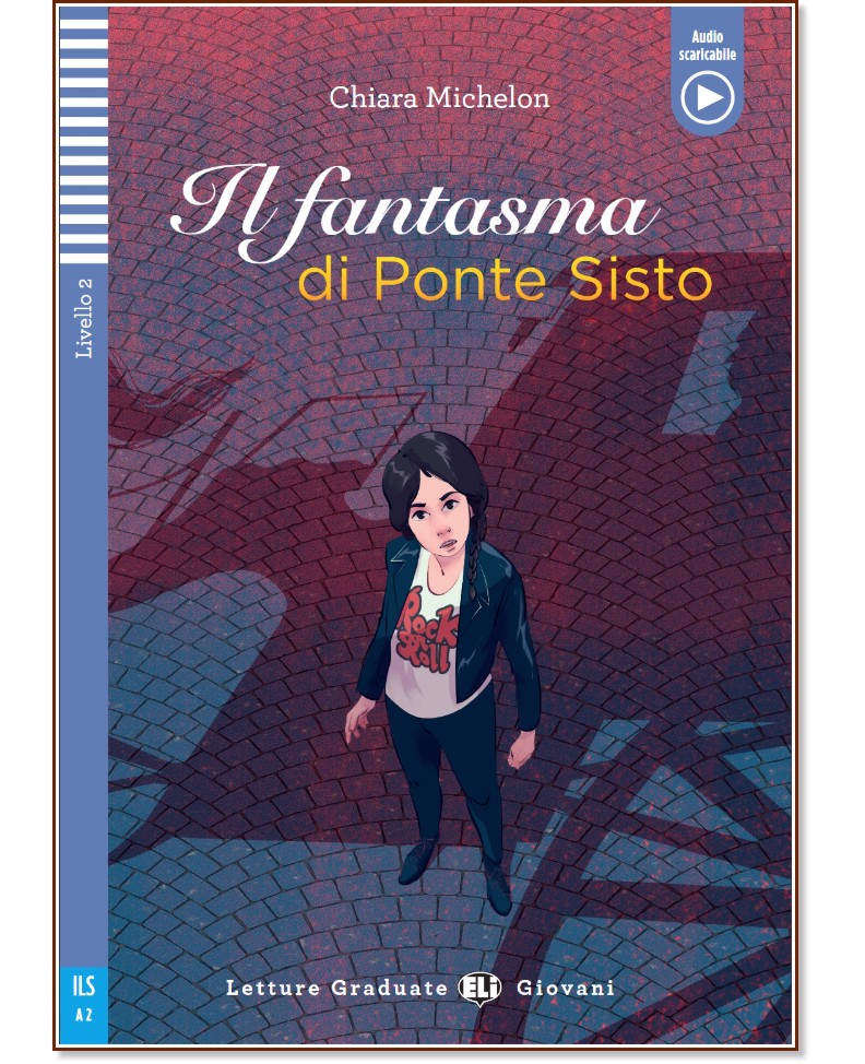 Il fantasma di Ponte Sisto - Elementare A2 - Chiara Michelon -  