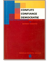 Conflits. Confiance. Democratie -  ,   - 