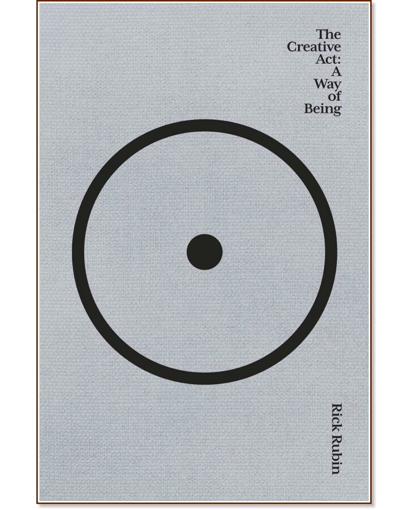 Creative Act: The a Way of Being - Rick Rubin - 