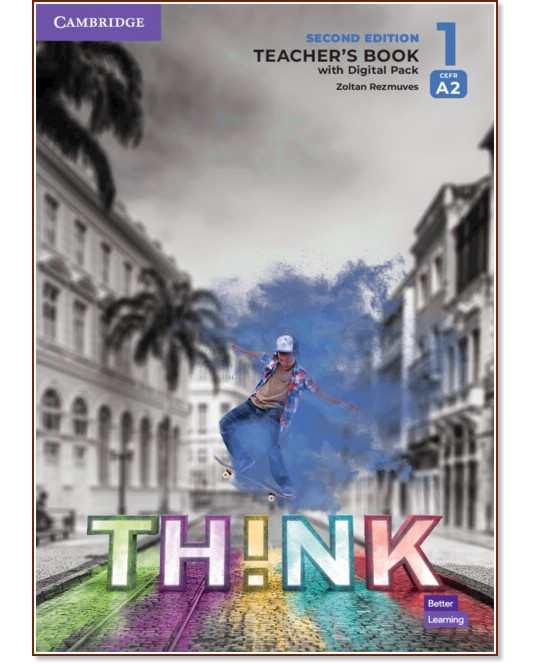 Think -  1 (A2):       : Second Edition - Zoltan Rezmuves -   