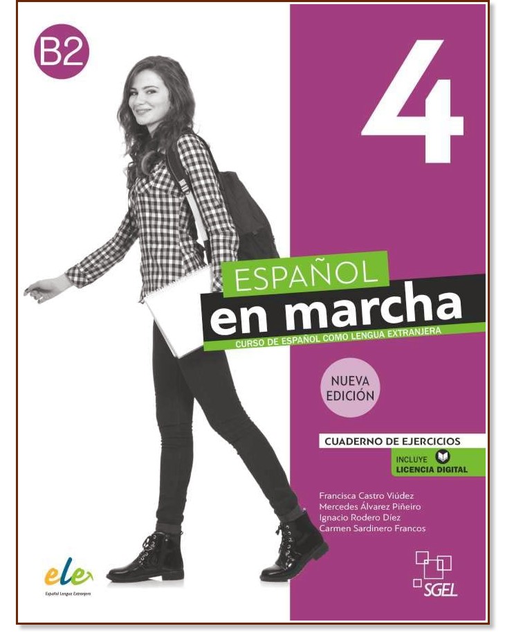 Nuevo Espanol en marcha -  4 (B2):      - Francisca Castro Viudez, Mercedes Alvarez Pineiro, Ignacio Rodero Diez, Carmen Sardinero Francos -  