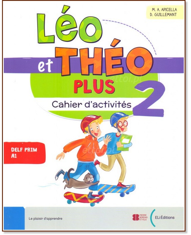 Leo et Theo Plus -  2 (A1):      - M. A. Apicella, D. Guillemant -  
