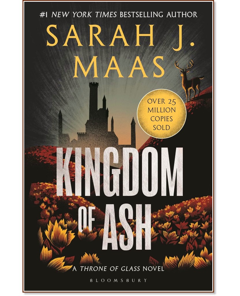 Throne of Glass - book 7: Kingdom of Ash - Sarah J. Maas - 