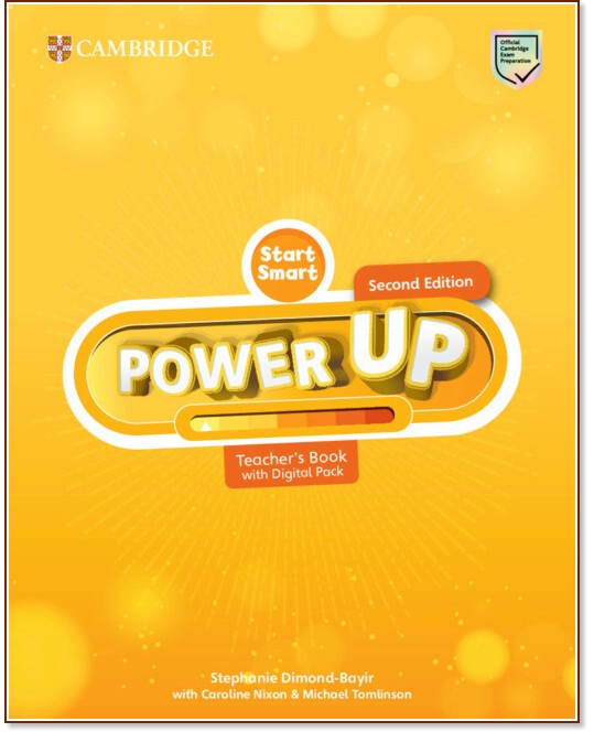 Power Up - ���� Start Smart: ����� �� ������� : Second Edition - Stephanie Dimond-Bayir, Caroline Nixon, Michael Tomlinson - ����� �� �������