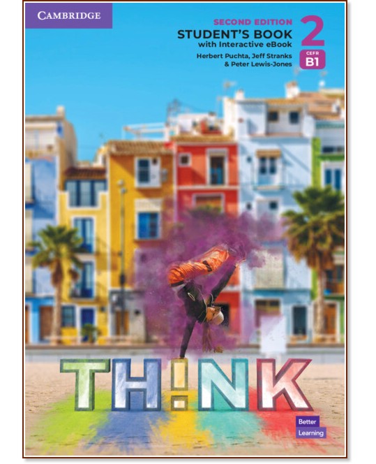 Think -  2 (B1):     : Second Edition - Herbert Puchta, Jeff Stranks, Peter Lewis-Jones - 