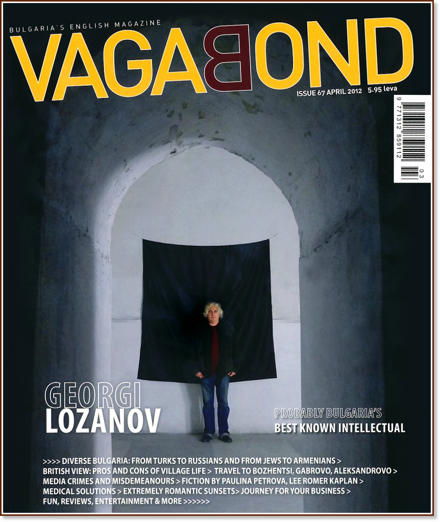 Vagabond : Bulgaria's English Magazine - Issue 67, April 2012 - 