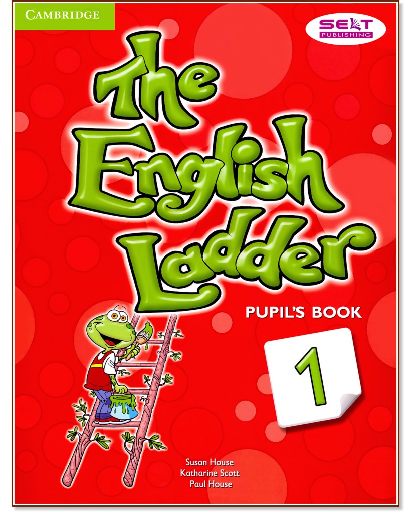 The English Ladder:      :  1:  - Susan House, Katharine Scott, Paul House - 