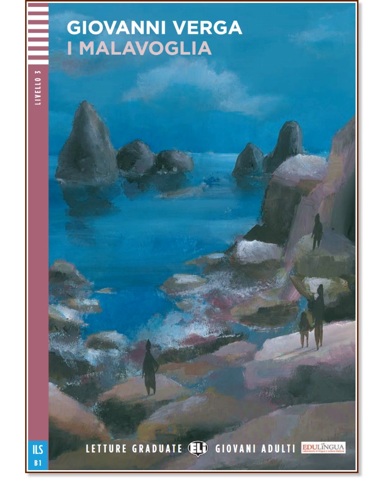 I Malavoglia - Intermedio B1 - Giovanni Verga -  