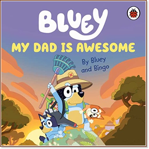 Bluey: My Dad is Awesome (��������� �������) - ������ �����