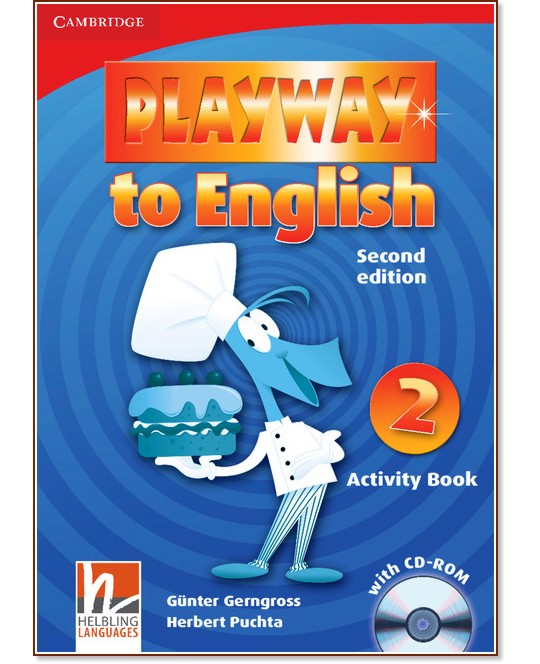 Playway to English - ниво 2: Учебна тетрадка по английски език + CD-ROM : Second Edition - Herbert Puchta, Gunter Gerngross - учебна тетрадка