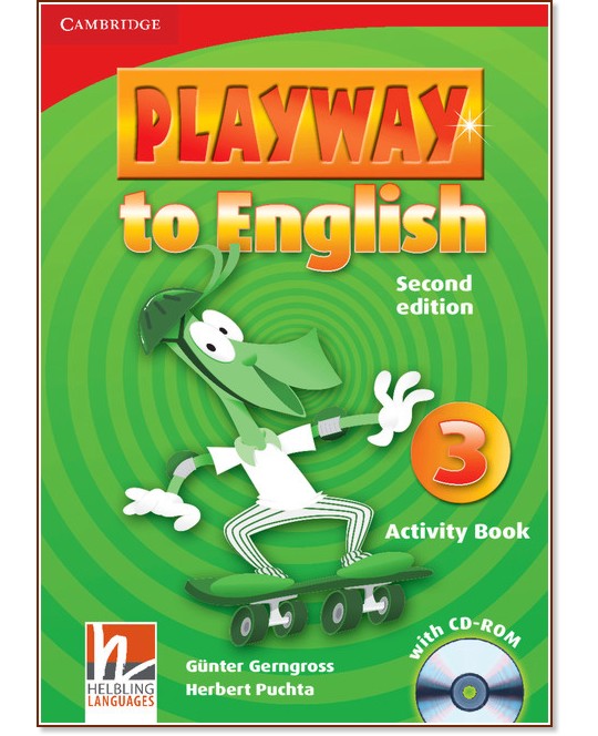 Playway to English - ниво 3: Учебна тетрадка по английски език + CD-ROM : Second Edition - Herbert Puchta, Gunter Gerngross - учебна тетрадка