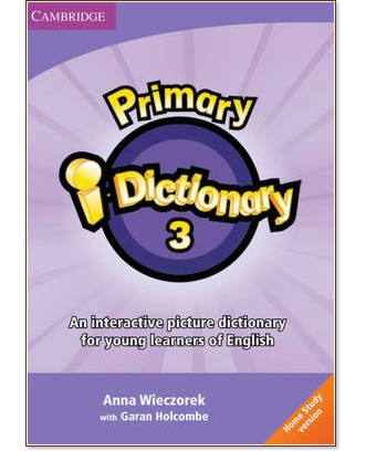 Primary i-Dictionary -      :  3 - High Elementary: DVD - Anna Wieczorek, Garan Holcombe, Daniel Rolph - 