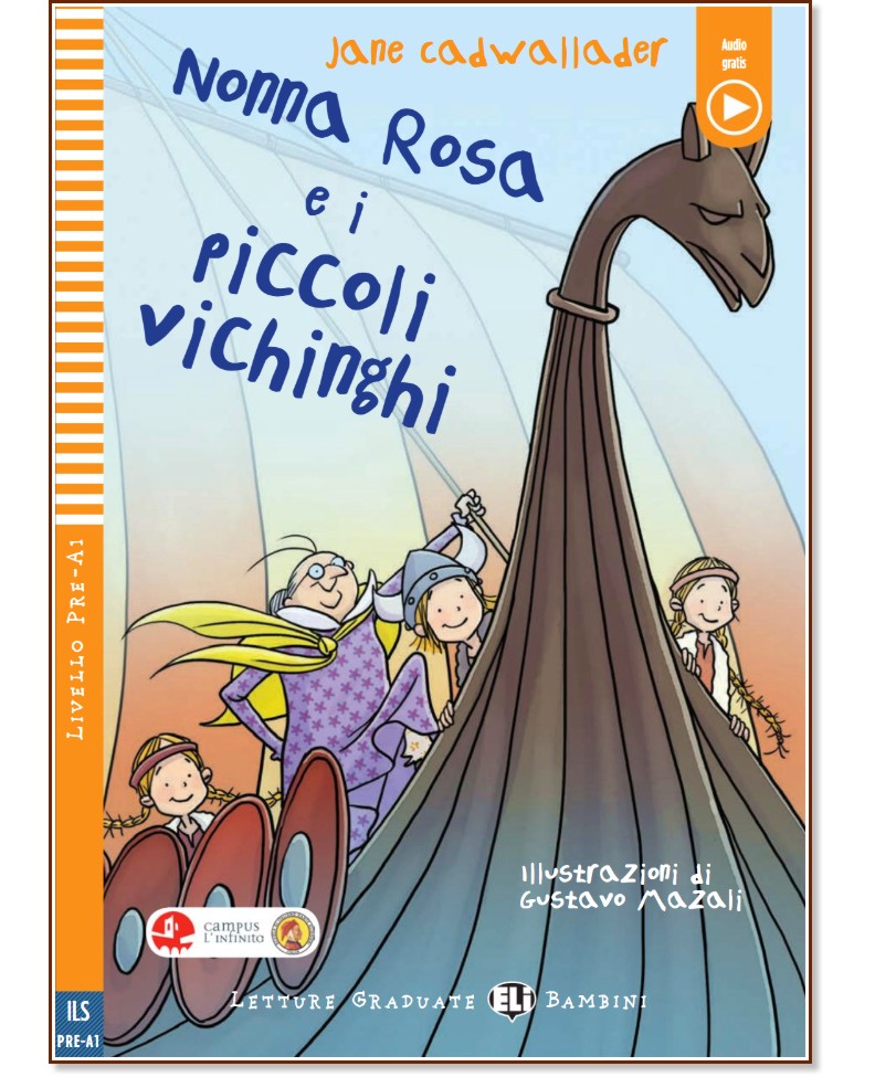 Nonna Rosa e i piccoli vichinghi - Principiante assoluto Pre-A1 - Jane Cadwallader -  