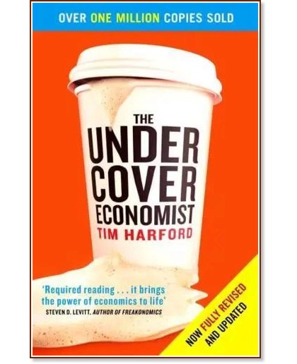 The Undercover Economist - Tim Harford - �����