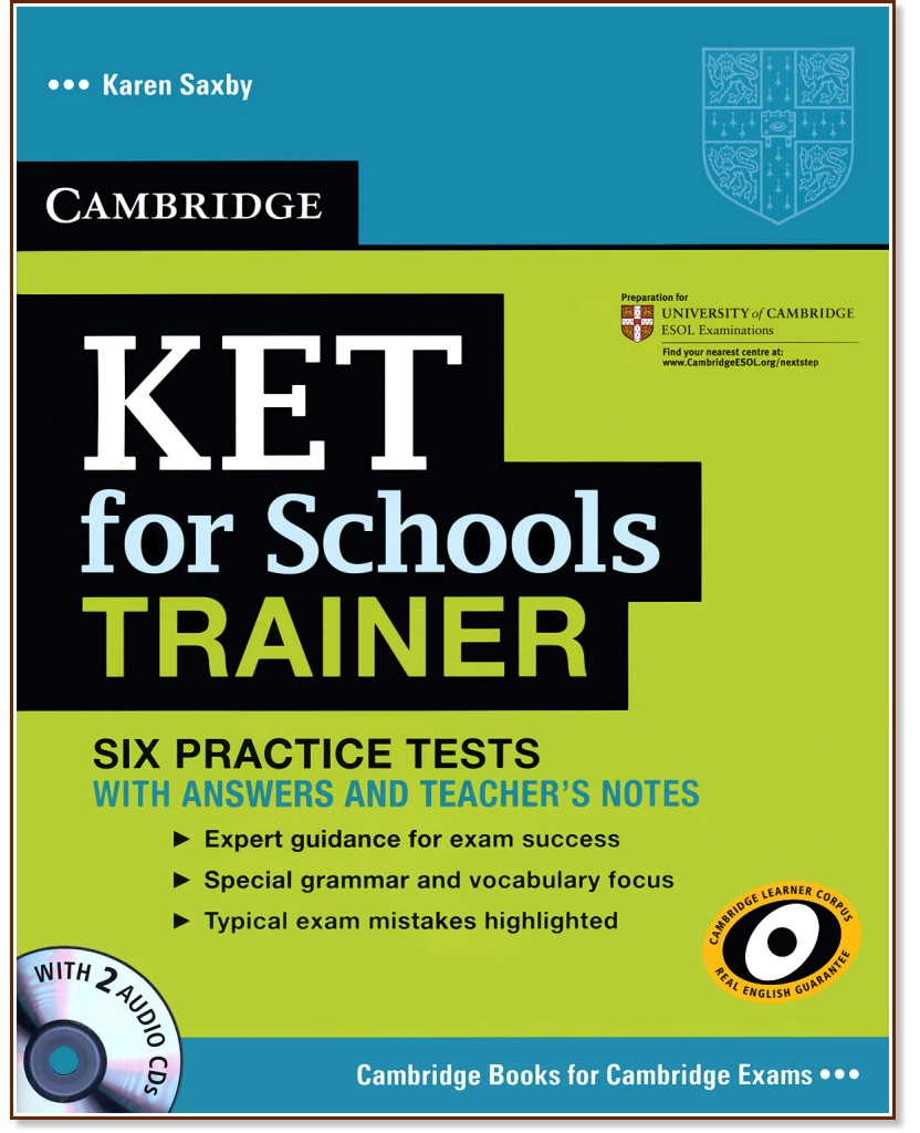 KET for Schools Trainer:        KET :  A2: 6     +   + 2 CD - Karen Saxby - 