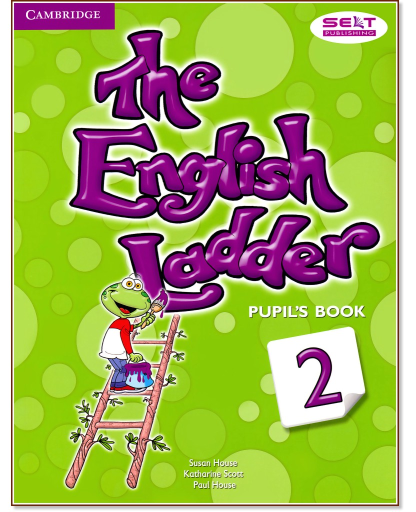 The English Ladder:      :  2:  - Susan House, Katharine Scott, Paul House - 