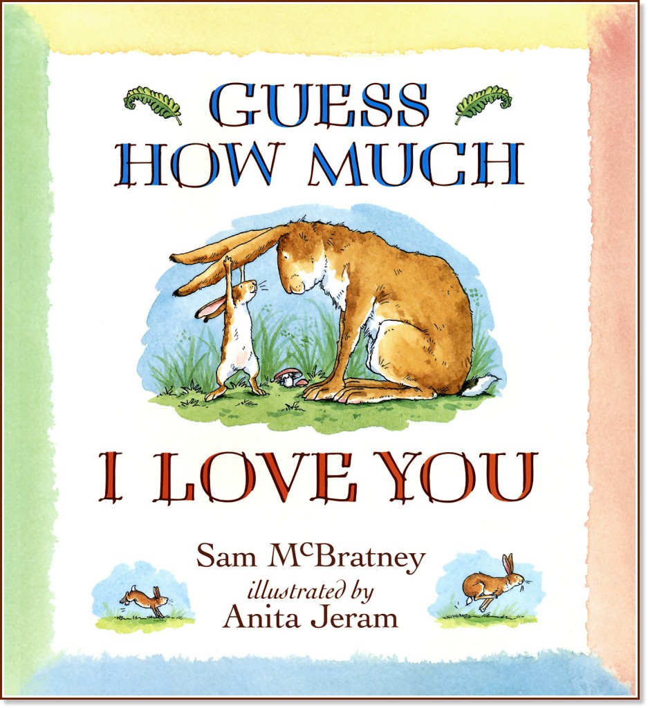 Guess How Much I Love You - Sam McBratney - 
