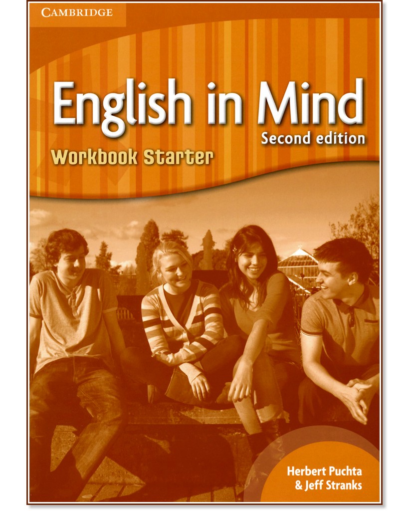 English in Mind - Second Edition: Учебна система по английски език : Ниво Starter (A1): Учебна тетрадка - Herbert Puchta, Jeff Stranks - учебна тетрадка