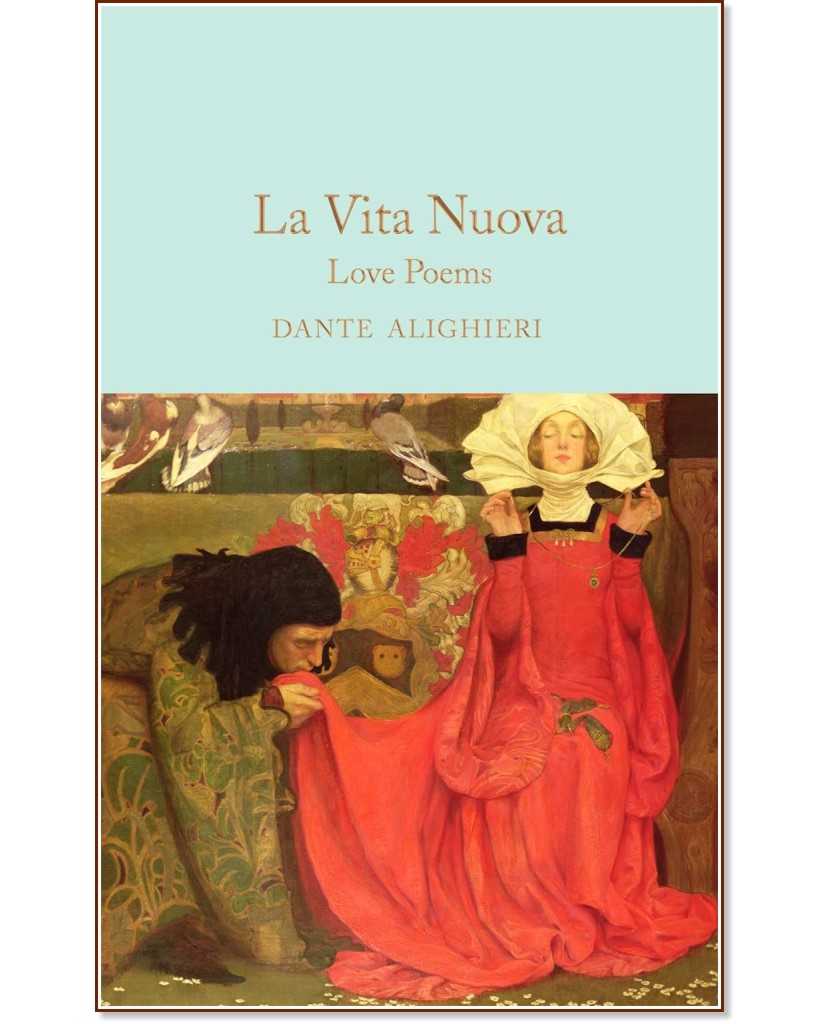 La Vita Nuova. Love Poems - Dante Alighieri - 
