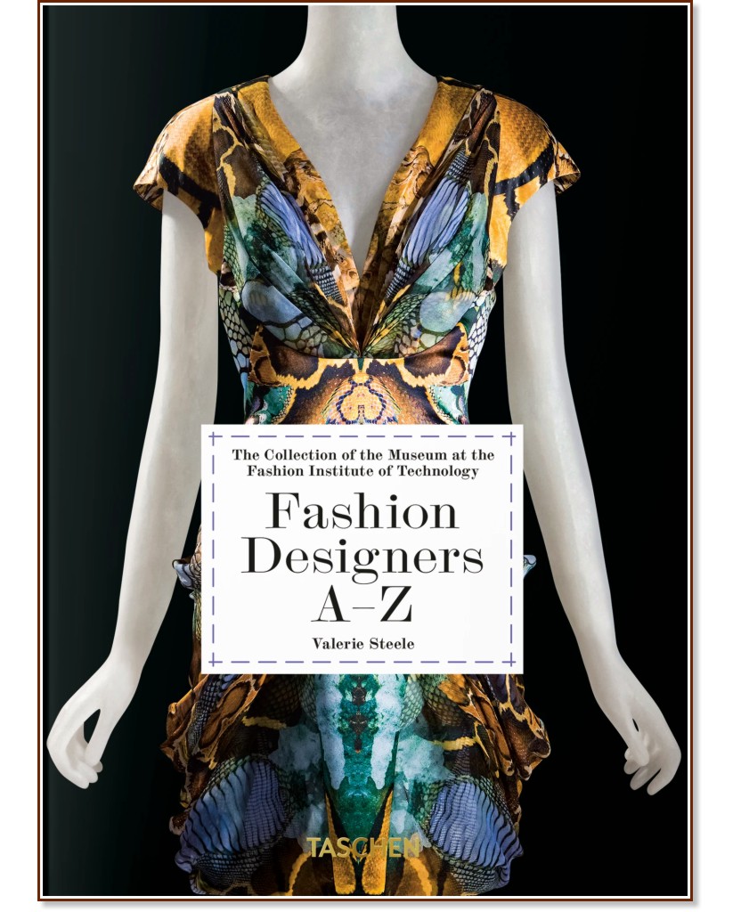 Fashion Designers A - Z - Valerie Steele - 