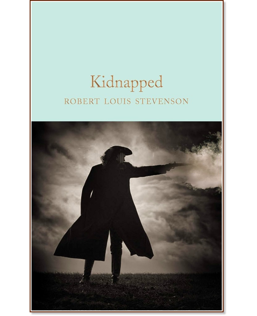 Kidnapped - Robert Louis Stevenson - 