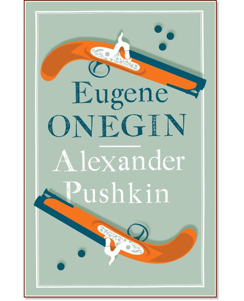 Eugene Onegin - Alexander Pushkin - 