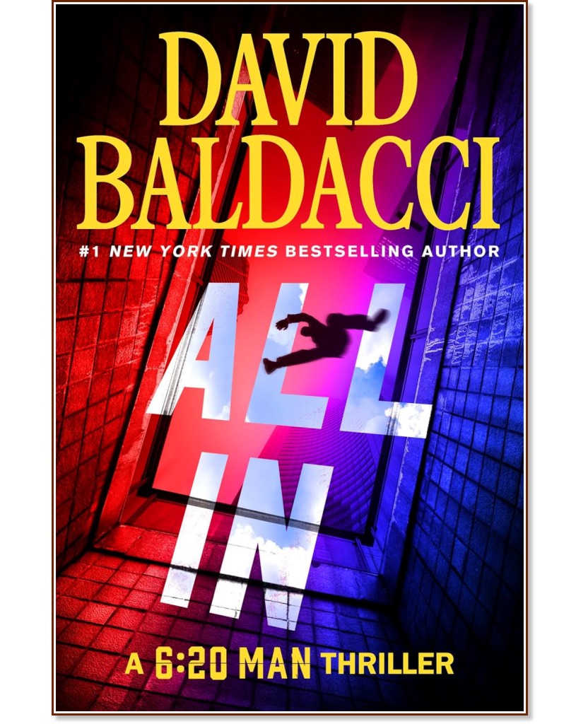 All in (българско издание) All in (българско издание) - Дейвид Балдачи - книга