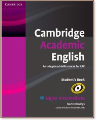 Cambridge Academic English:      :  Upper Intermediate (B2):  - Martin Hewings - 