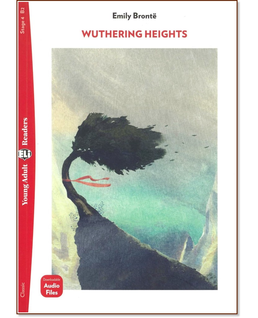 Wuthering Heights - Upper Intermediate B2 - Emily Bronte - 