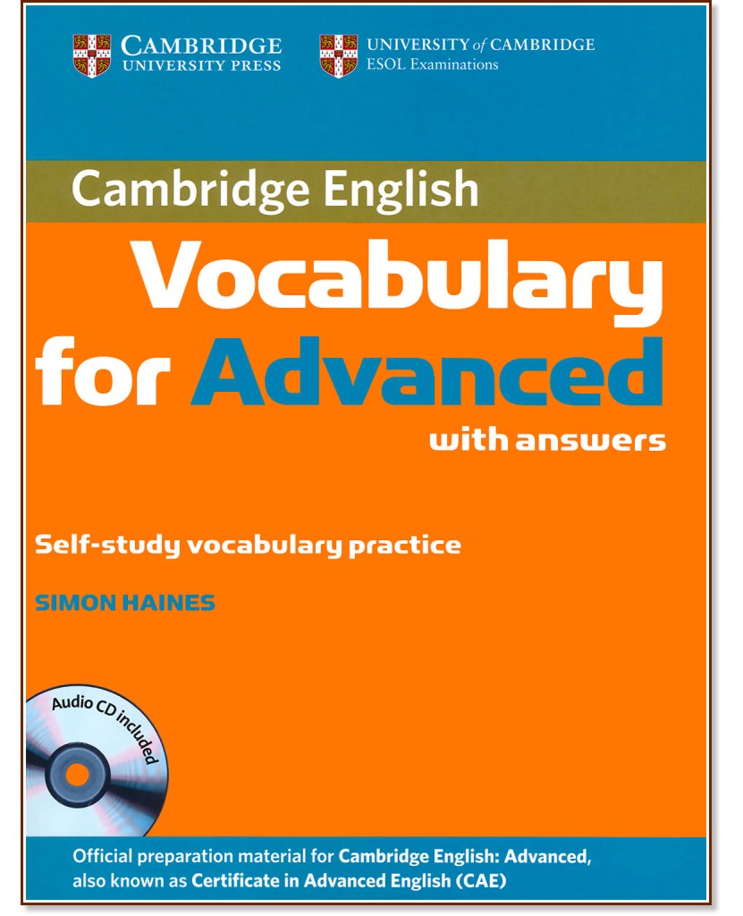Cambridge Vocabulary for Advanced :  C1:        CAE + CD - Simon Haines - 