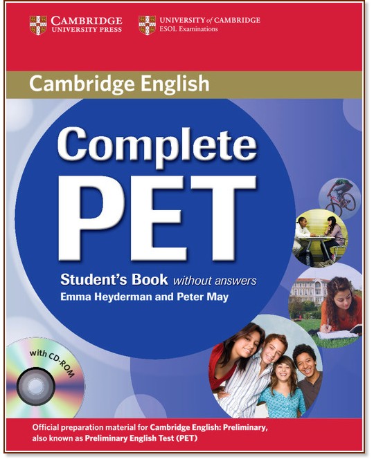 Complete PET -  B1:        PET + CD-ROM - Emma Heyderman, Peter May - 