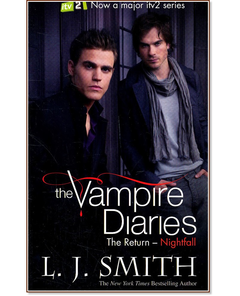 The Vampire Diaries - Book 5: The Return - Nightfall - L. J. Smith - 