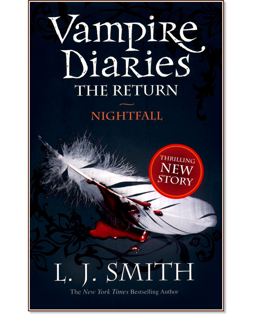 The Vampire Diaries - Book 5: The Return - Nightfall - L. J. Smith - 