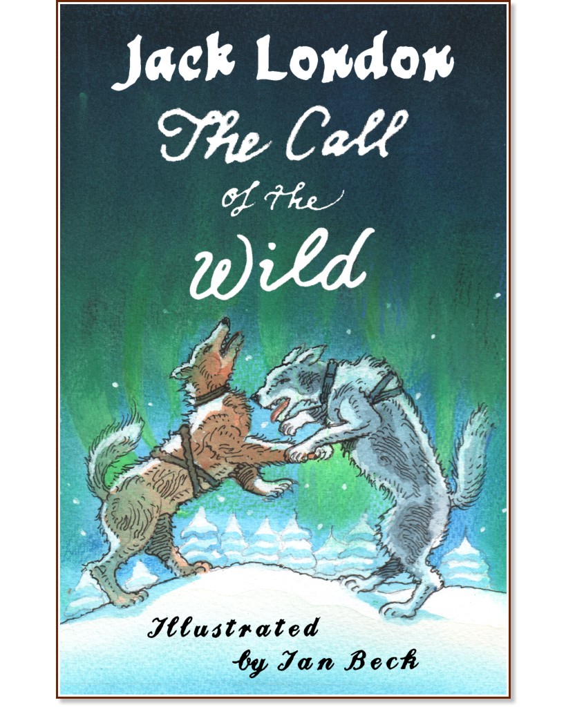 The Call of the Wild - Jack London -  