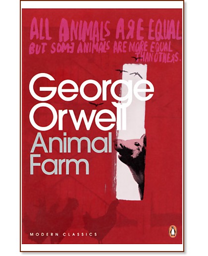 Animal Farm - George Orwell - 