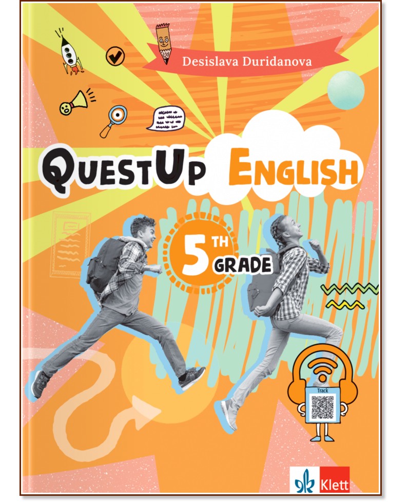 QuestUp English - ниво A1 - A2: Учебно помагало по английски език за 5. клас QuestUp English - ниво A1 - A2: Учебно помагало по английски език за 5. клас - Desislava Duridanova - помагало