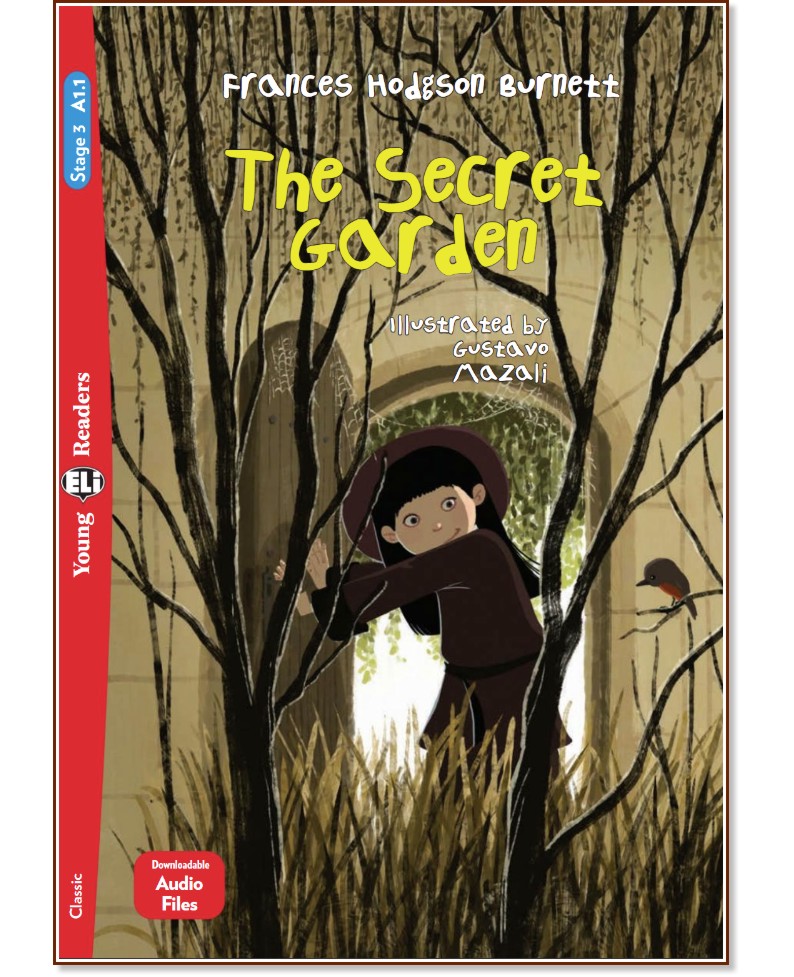 The Secret Garden - Beginner A1.1 - Frances Hodgson Burnett -  