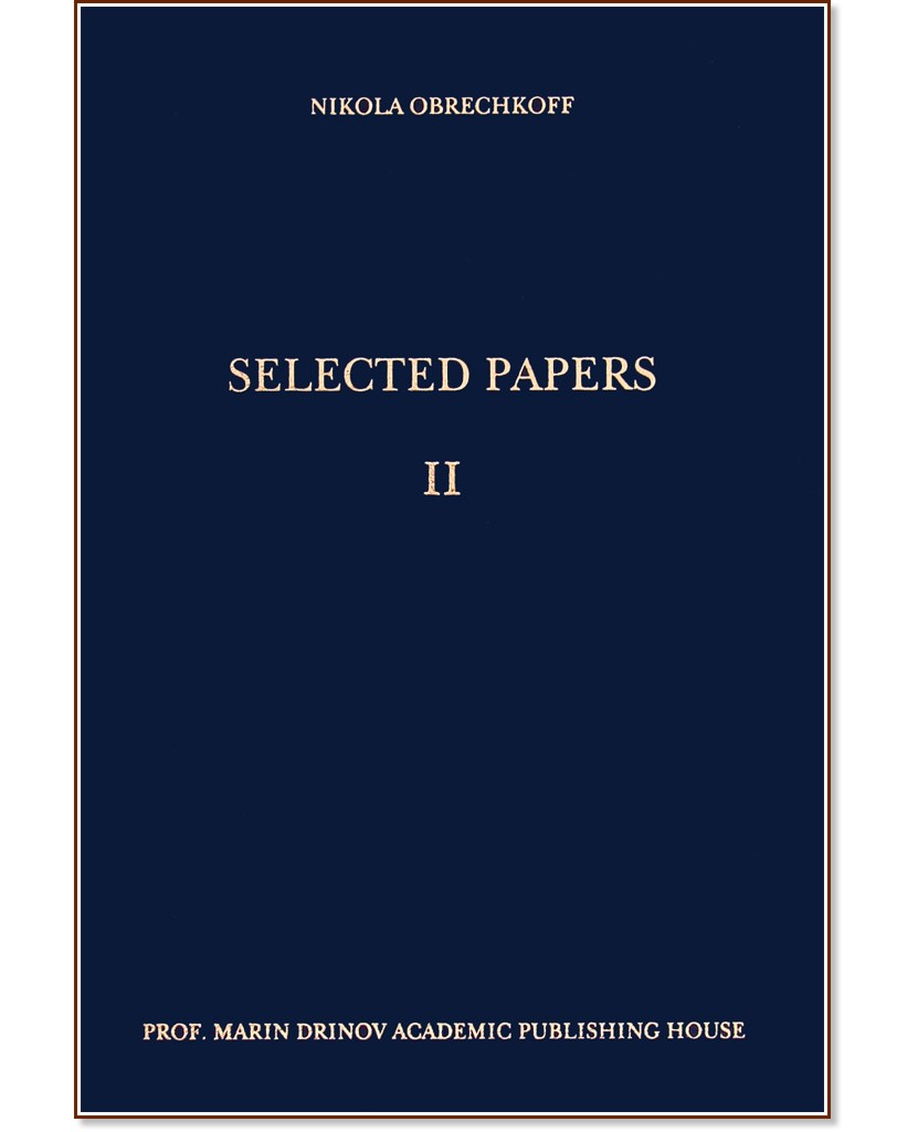 Selected papers II - Nikola Obrechkoff - 