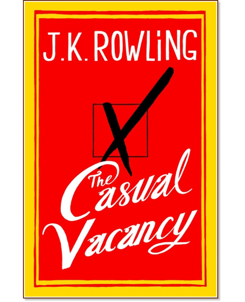 The Casual Vacancy - J.K. Rowling - 