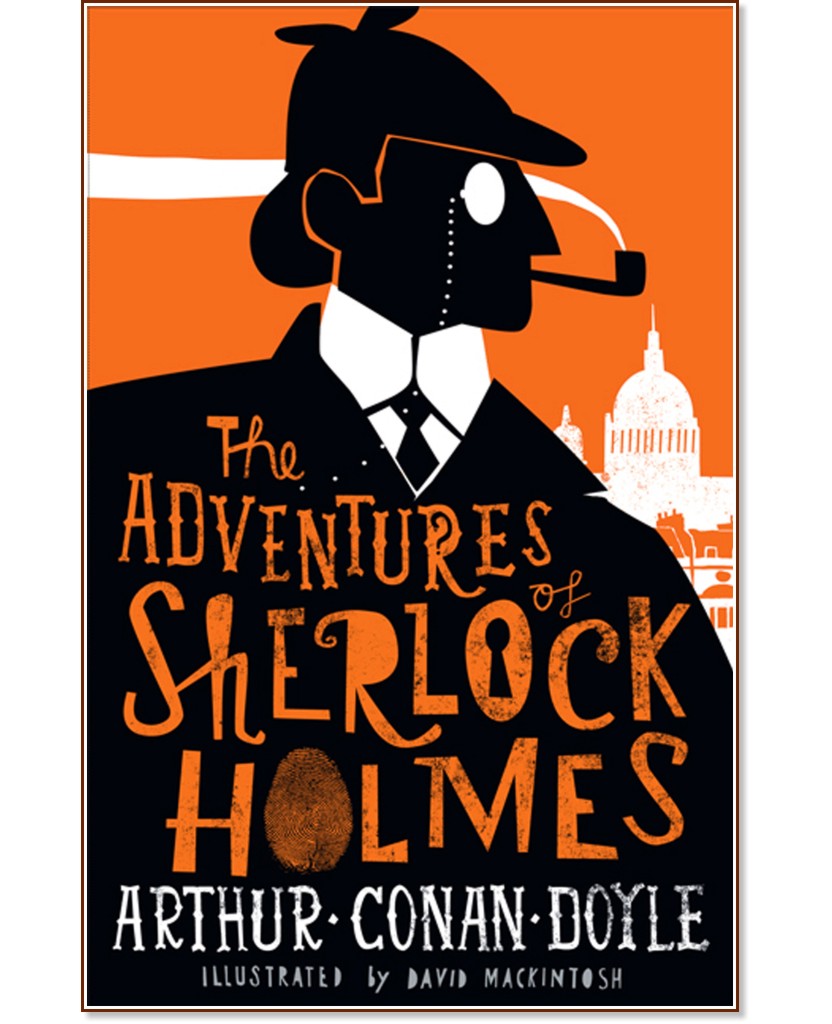 The Adventures of Sherlock Holmes - Sir Arthur Conan Doyle -  