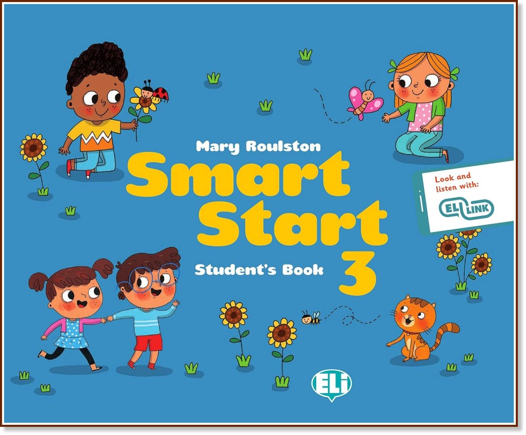 Smart Start -  3 (Pre A1):     - Mary Roulston - 