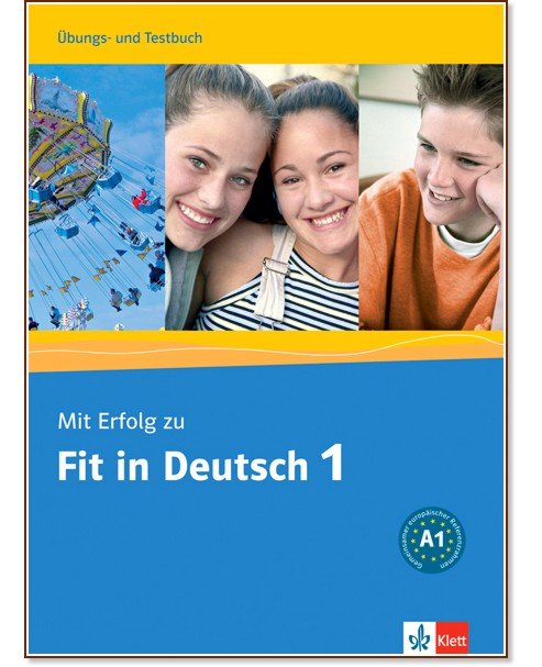 Mit Erfolg zu Fit in Deutsch:      :  1:   +  - S. Janke-Papanikolaou, K. Vavatzandis -  