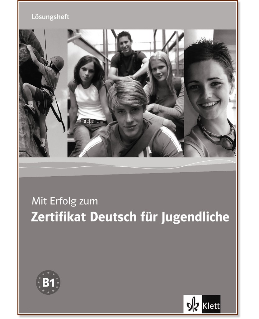 Mit Erfolg zum Zertifikat Deutsch für Jugendliche:      :  B1:    - 