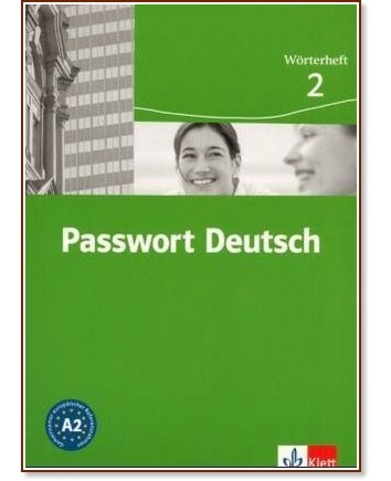 Passwort Deutsch:      :  2 (A2): - - Maria Hoffmann-Dartevelle, Marion Butz, Katharina Kirchner - 