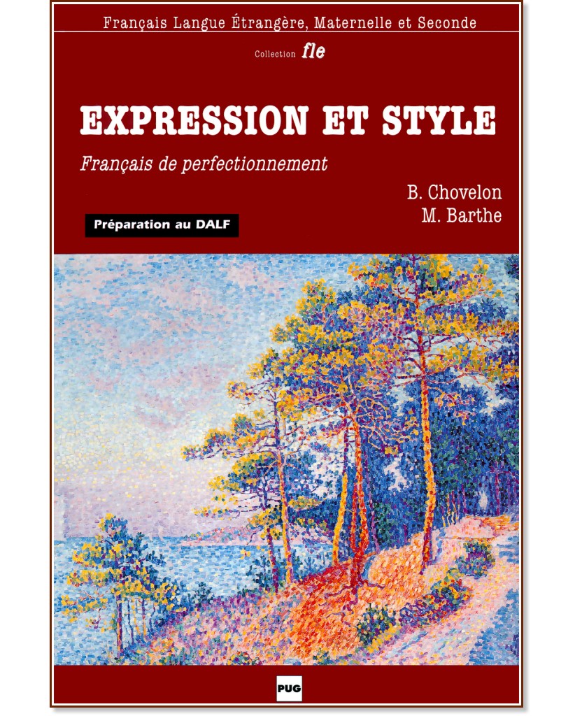 Expression et style:      :  Avancé (C1):  - Marie Barthe, Bernadette Chovelon - 