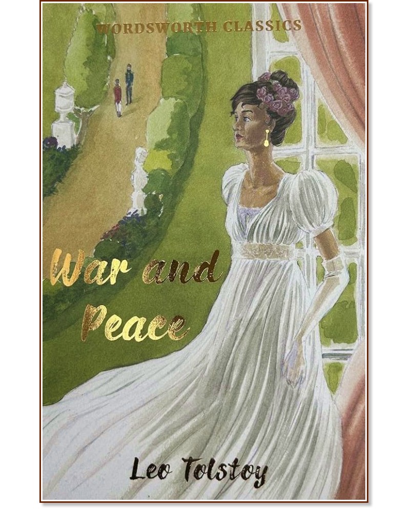 War and Peace - Leo Tolstoy - 