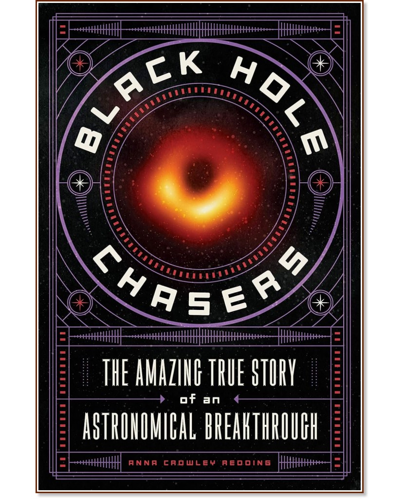 Black Hole Chasers - Anna Crowley Redding - 