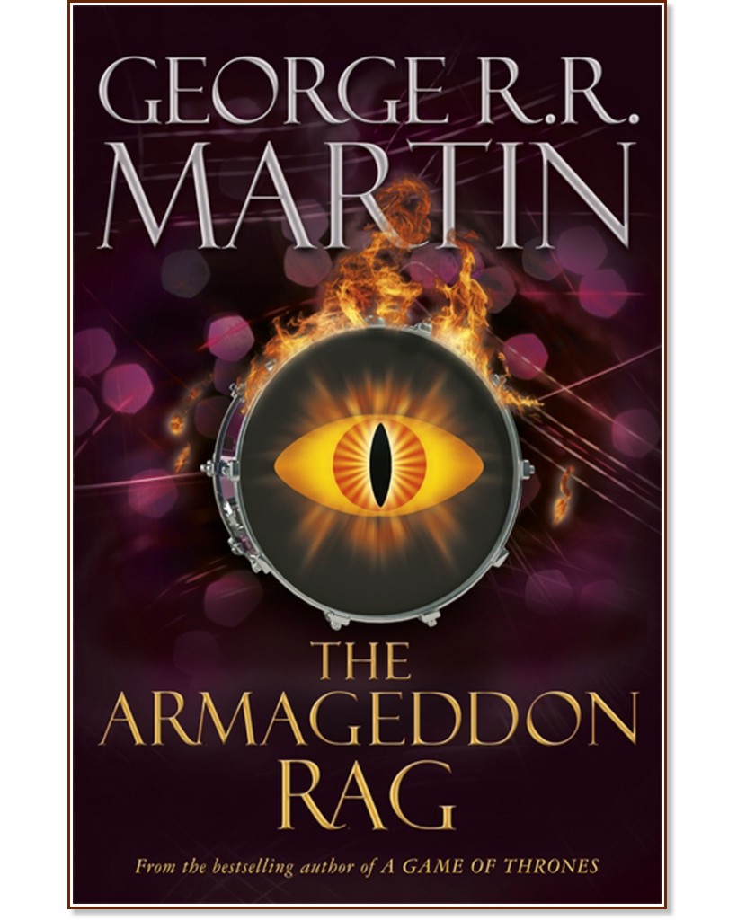 The Armageddon Rag - George R. R. Martin - 
