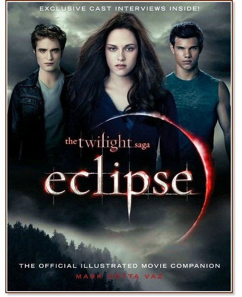 The Twilight Saga: Eclipse - Mark Cotta Vaz - 